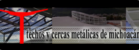 Techos y Cercas Metálicas de Michoácan